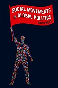 Social Movements in Global Politics (Paperback)