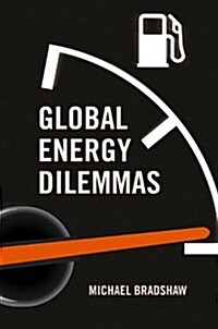 Global Energy Dilemmas (Hardcover)