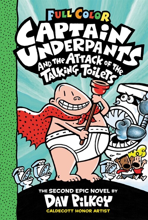 [중고] Captain Underpants and the Attack of the Talking Toilets: Color Edition (Captain Underpants #2): Volume 2 (Hardcover, Color)