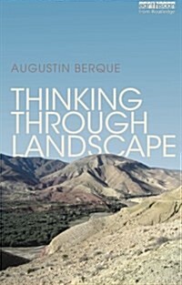 Thinking Through Landscape (Paperback)