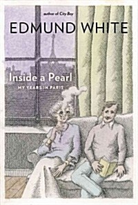 Inside a Pearl: My Years in Paris (Hardcover)