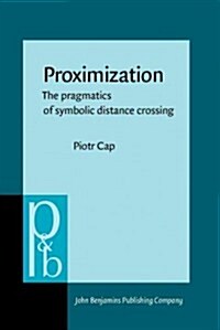 Proximization (Hardcover)