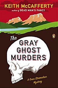 The Gray Ghost Murders (Paperback)
