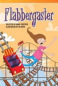 Flabbergaster (Library Bound) (Fluent) (Hardcover)