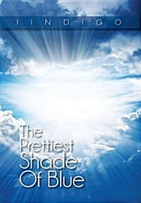 The Prettiest Shade of Blue (Hardcover)