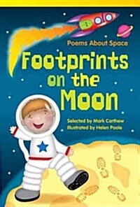 Footprints on the Moon: Poems About Space: Poems about Space (Early Fluent Plus) (Paperback)