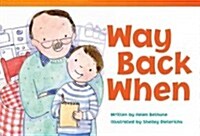 Way Back When (Paperback)