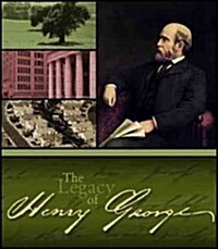 The Legacy and Works of Henry George (CD-ROM)
