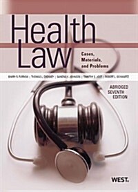 Health Law (Paperback, 7th, Abridged)