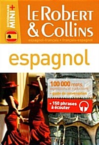 Dictionnaire le Robert & Collins Mini Plus Espagnol (Paperback)