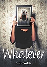 Whatever (Paperback)