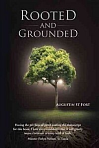 Rooted and Grounded (Paperback)