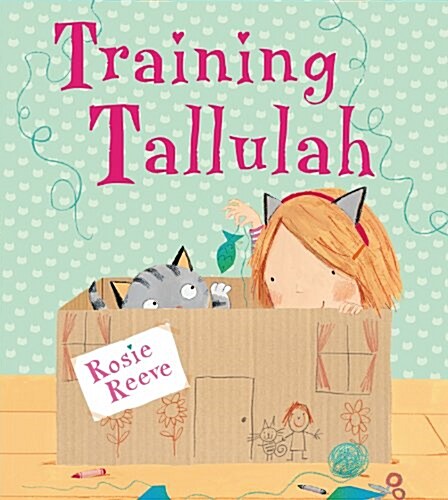 Training Tallulah (Hardcover)