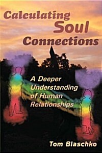Calculating Soul Connections (Paperback)