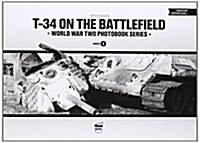 T-34 on the Battlefield (Hardcover, Bilingual)