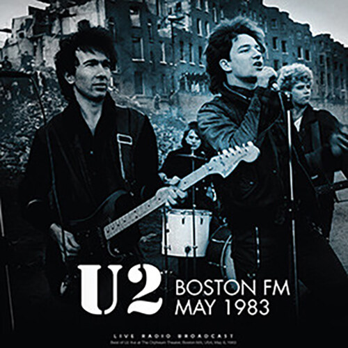 [수입] U2 - Boston FM May 1983 [LP]