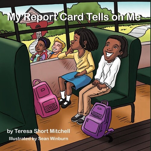 My Report Card Tells on Me (Paperback)