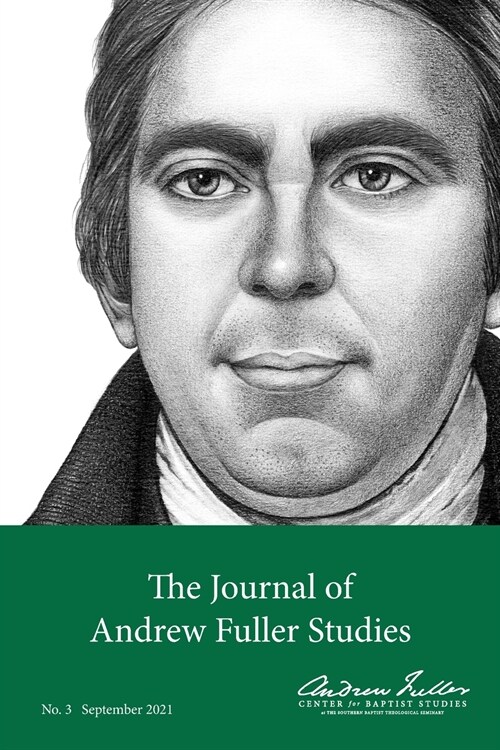 The Journal of Andrew Fuller Studies 3 (September 2021) (Paperback)
