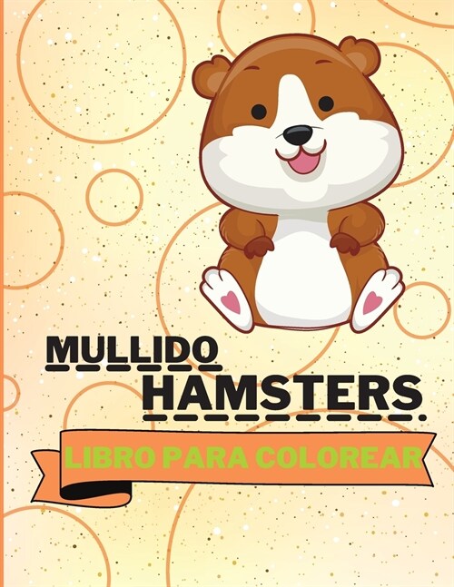 Libro para colorear de los hámsters peludos (Paperback)