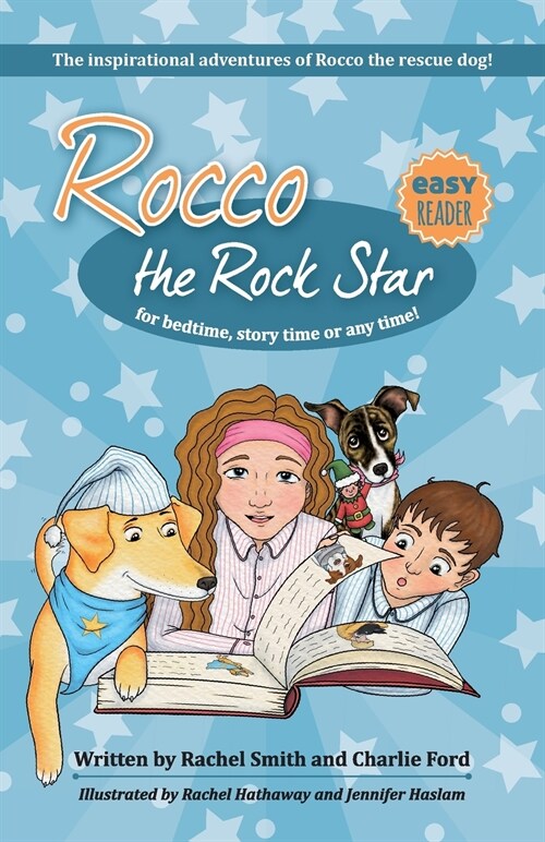 The inspirational adventures of Rocco the rescue dog! : Kids Chapter Books Age 5-8, About Dogs and Friendship (Paperback)