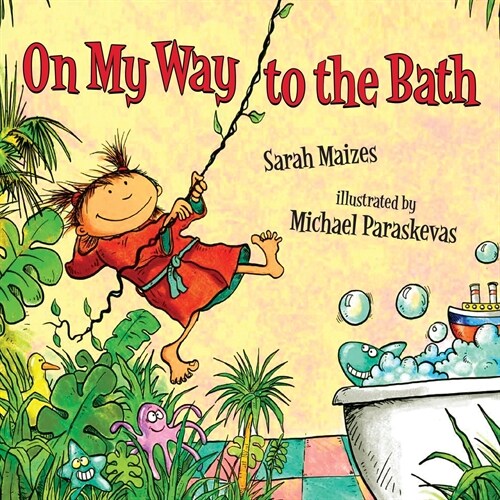 On My Way To The Bath (Paperback)