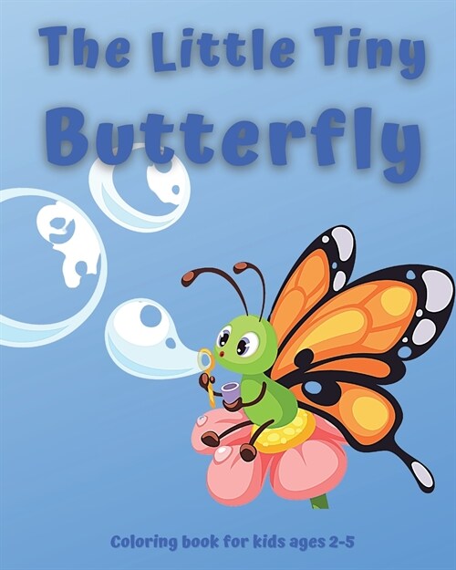 The Little Tiny Butterfly (Paperback)