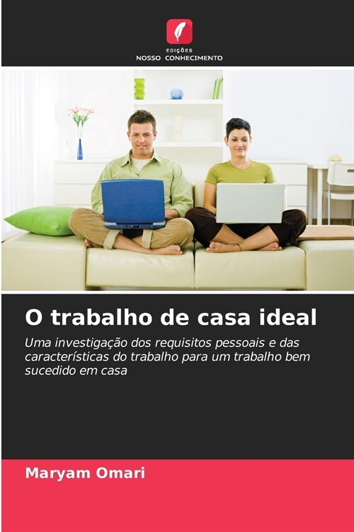 O trabalho de casa ideal (Paperback)