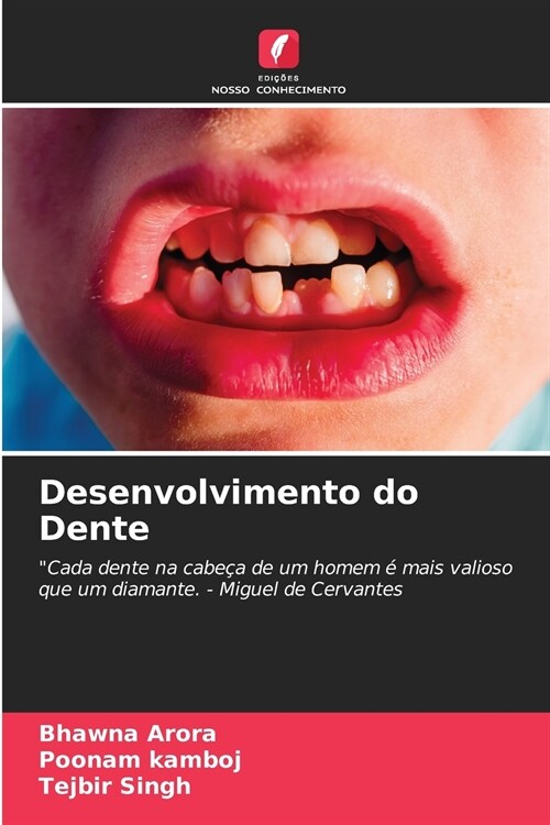 Desenvolvimento do Dente (Paperback)