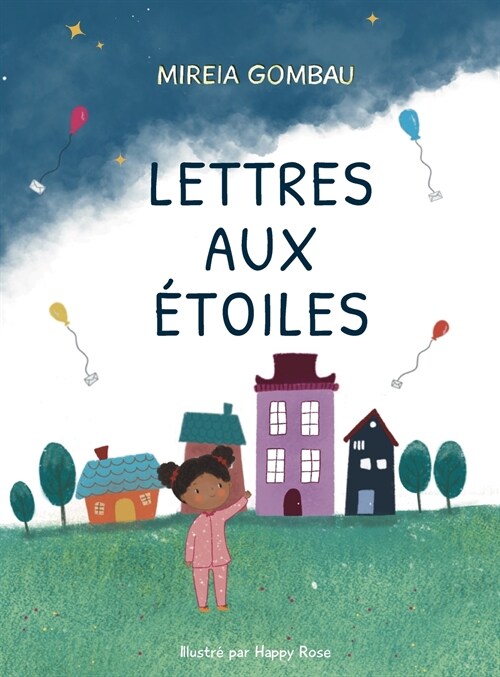 Lettres aux ?oiles (Hardcover)