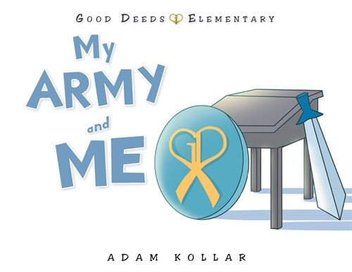 My Army and Me (Paperback)