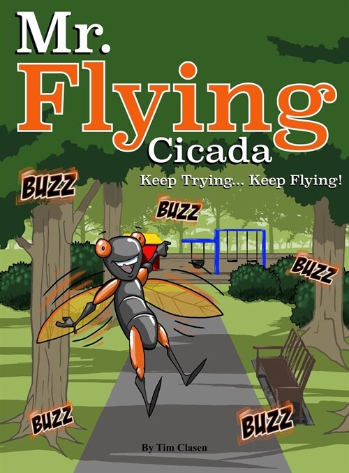 Mr. Flying Cicada (Hardcover)