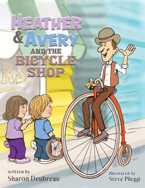 Heather & Avery and the Bicycle Shop (Paperback)