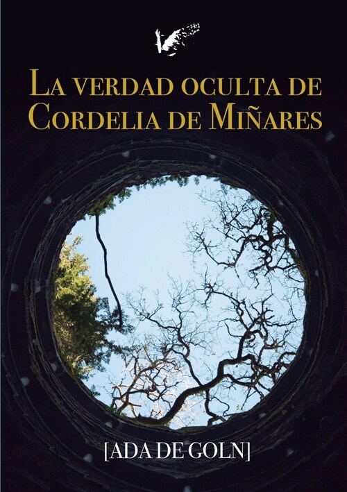 La verdad oculta de Cordelia de Mi?res (Paperback)