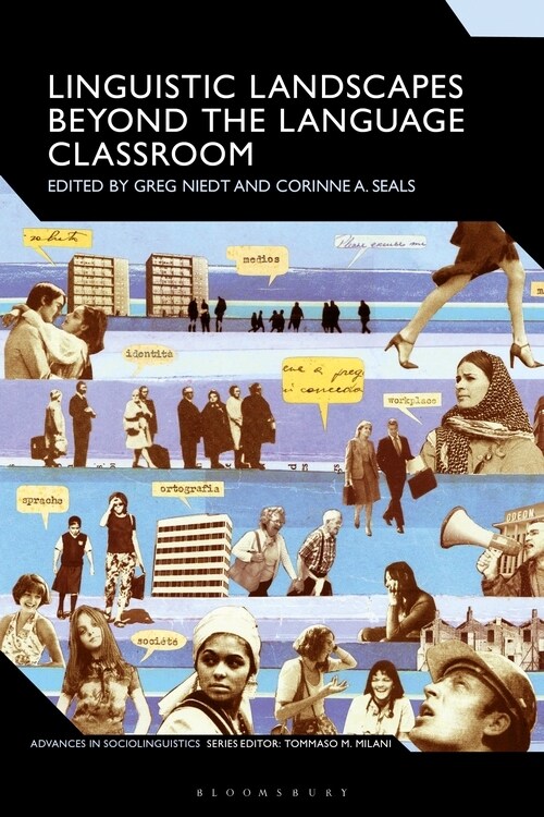 Linguistic Landscapes Beyond the Language Classroom (Paperback)