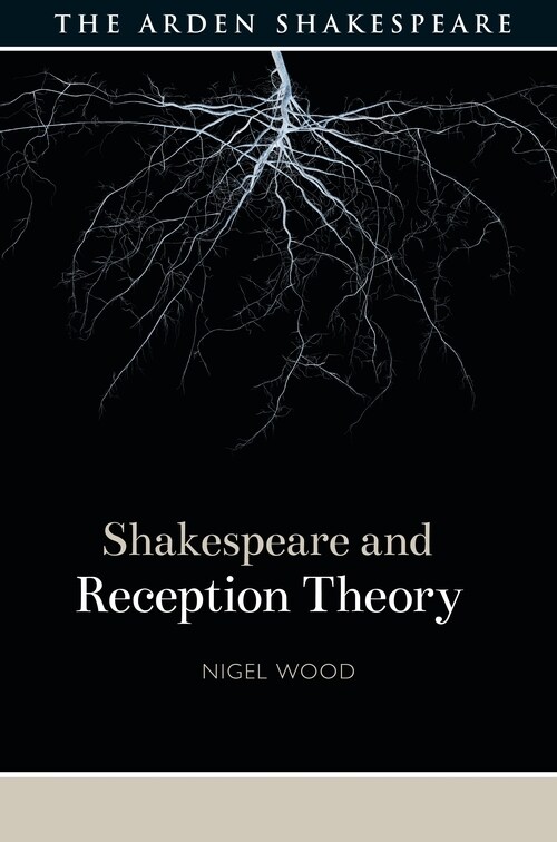 Shakespeare and Reception Theory (Paperback)