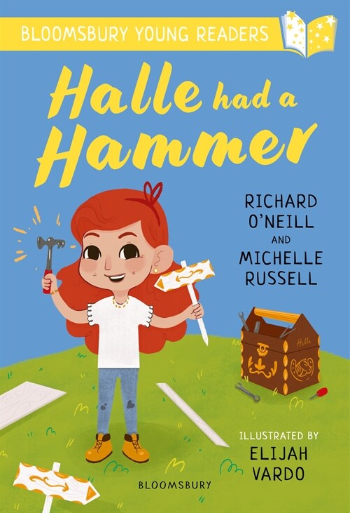 Halle had a Hammer: A Bloomsbury Young Reader : Lime Book Band (Paperback)