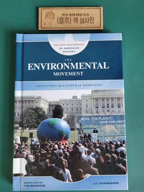 [중고] The Environmental Movement: Protecting Our Natural Resources (Library Binding)