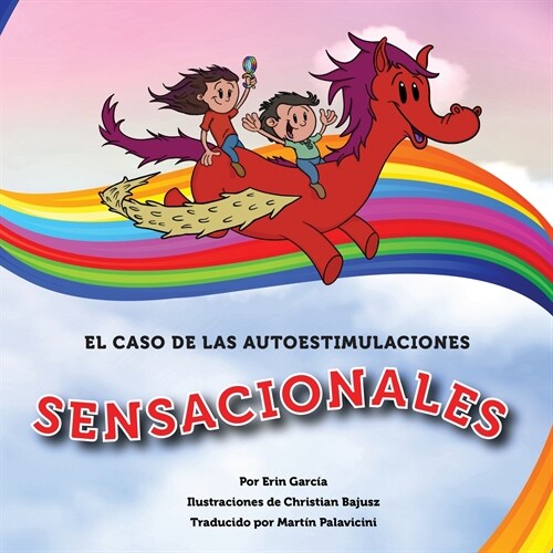 El Caso de las Autoestimulaciones Sensacionales (Paperback)