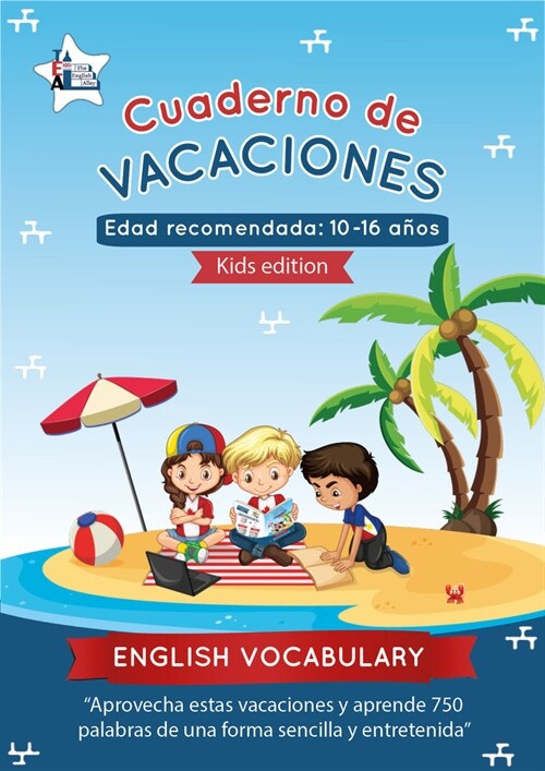 CUADERNO DE VACACIONES ENGLISH VOCABULARY - KIDS EDITION - (Paperback)