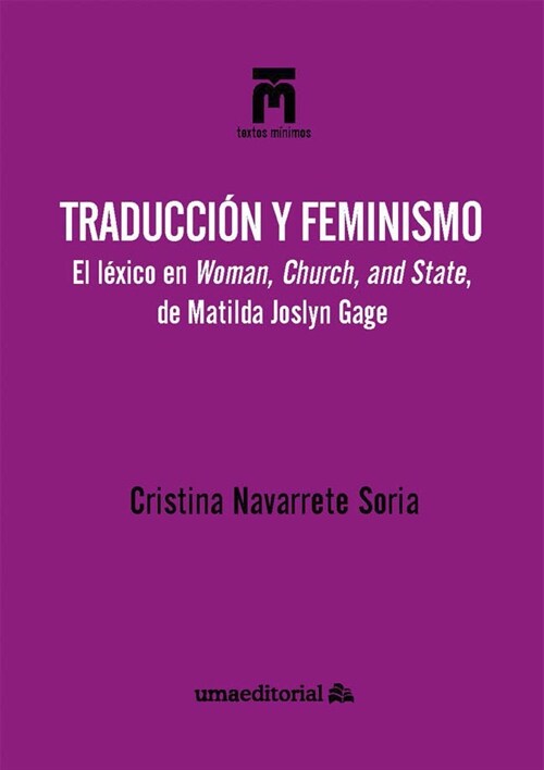 TRADUCCION Y FEMINISMO (Paperback)