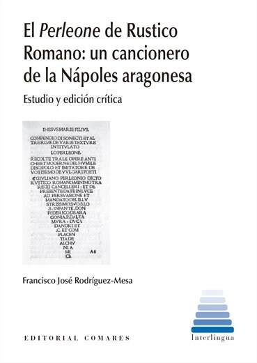 EL PERLEONE DE RUSTICO ROMANO: UN CANCIONERO DE LA NAPOLES ARAGON (CD-Audio)
