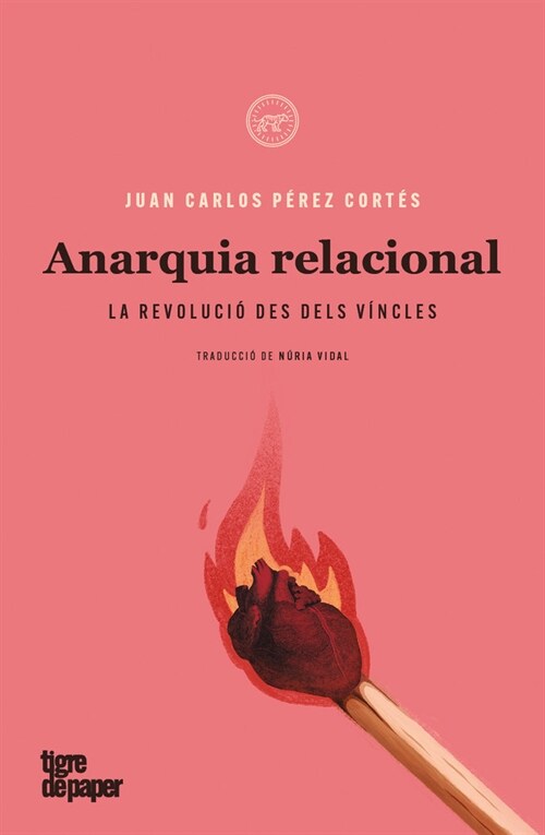 ANARQUIA RELACIONAL (Hardcover)