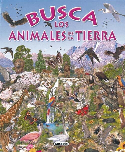 Busca los animales de la tierra (Hardcover)