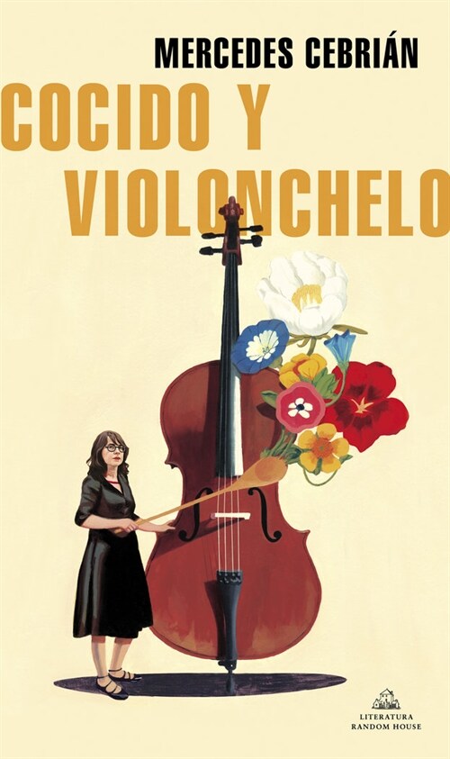 Cocido Y Violonchelo / Stew and Cello (Paperback)