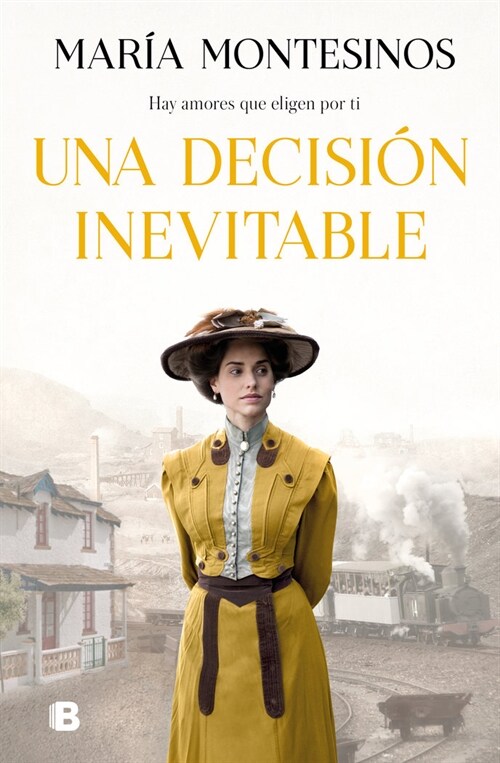 Una Decisi? Inevitable / An Unavoidable Decision (Hardcover)