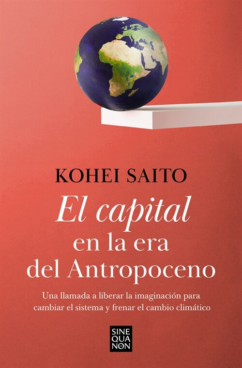 El Capital En La Era del Antropoceno / Capital in the Anthropocene (Paperback)