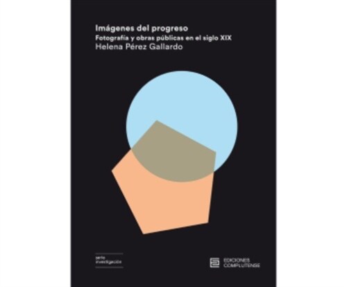 IMAGENES DEL PROGRESO (Hardcover)