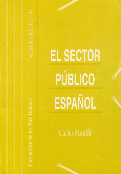 SECTOR PUBLICO ESPANOL, EL (Hardcover)