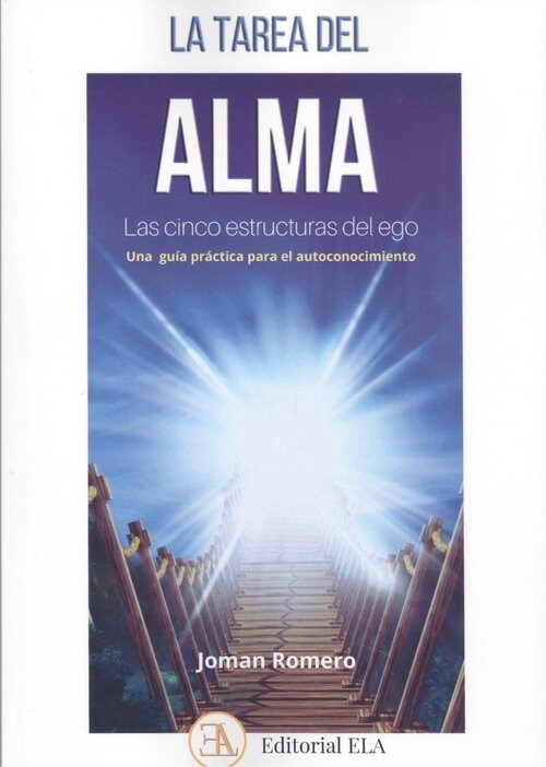 LA TAREA DEL ALMA LAS CINCO ESTRUCTURAS DEL EGO (CD-Audio)