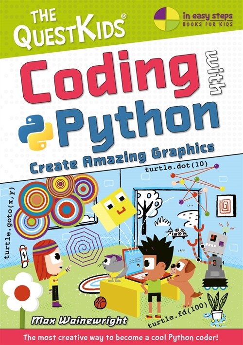 [중고] Coding with Python - Create Amazing Graphics : The QuestKids do Coding (Paperback)